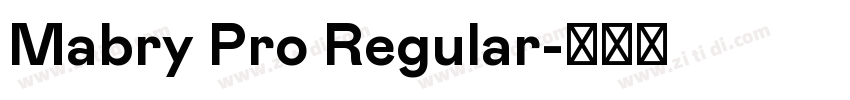 Mabry Pro Regular字体转换